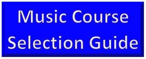 Music Course selection guide